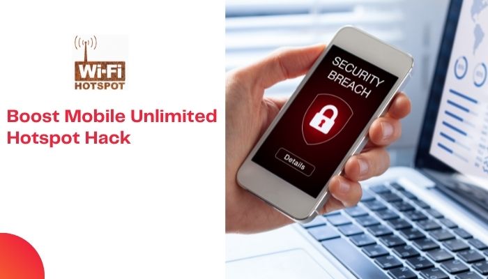 Boost Mobile Unlimited Hotspot Hack