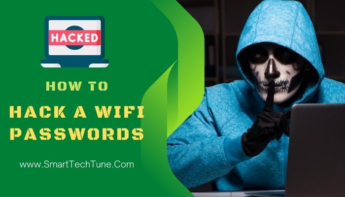 How To Hack A WiFi Passwords