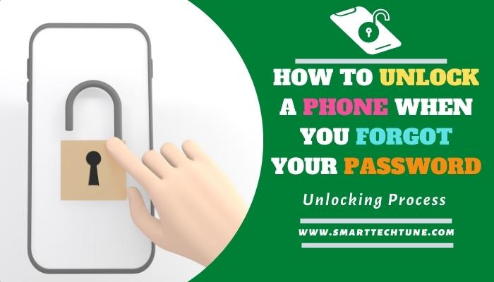 How To Unlock A Phone When You Forgot Your Password