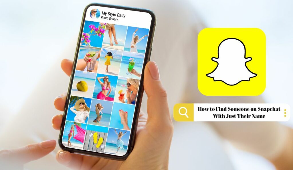 How to Find Someone on Snapchat With Just Their Name